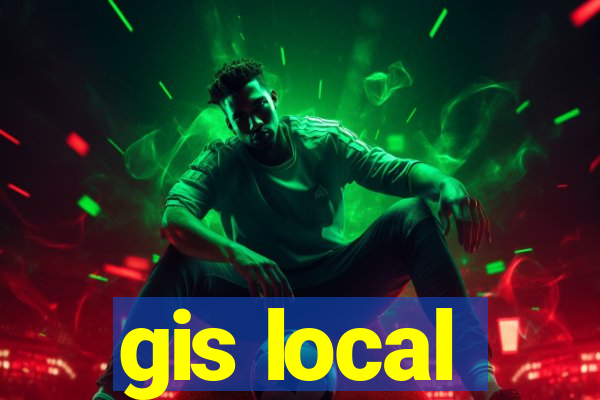 gis local